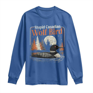 Stupid Canadian Wolf Bird Long Sleeve Shirt Retro LGBT Hockey Fan Romance TS10 Royal Blue Print Your Wear