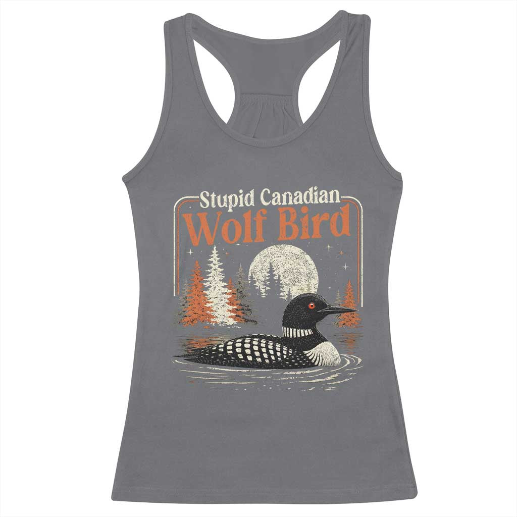 Stupid Canadian Wolf Bird Racerback Tank Top Retro LGBT Hockey Fan Romance TS10 Charcoal Print Your Wear
