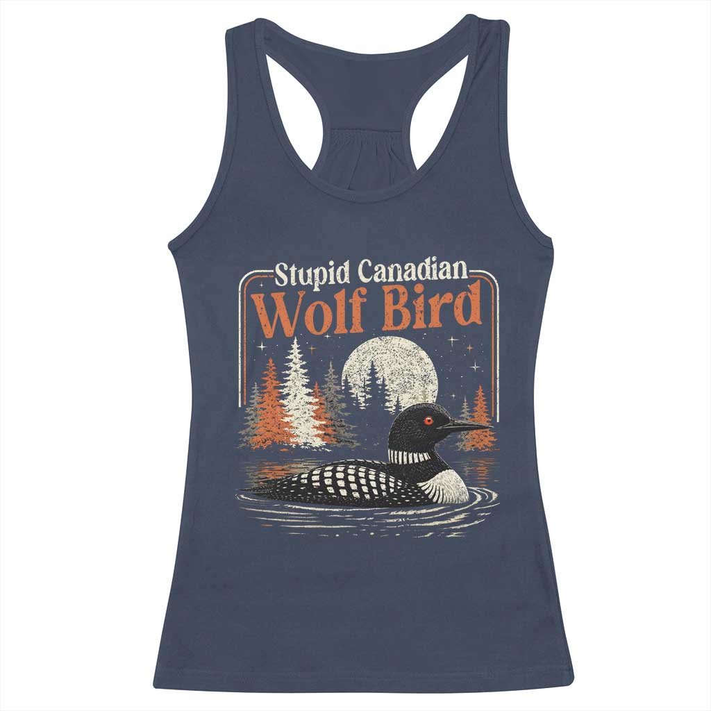 Stupid Canadian Wolf Bird Racerback Tank Top Retro LGBT Hockey Fan Romance TS10 Navy Print Your Wear