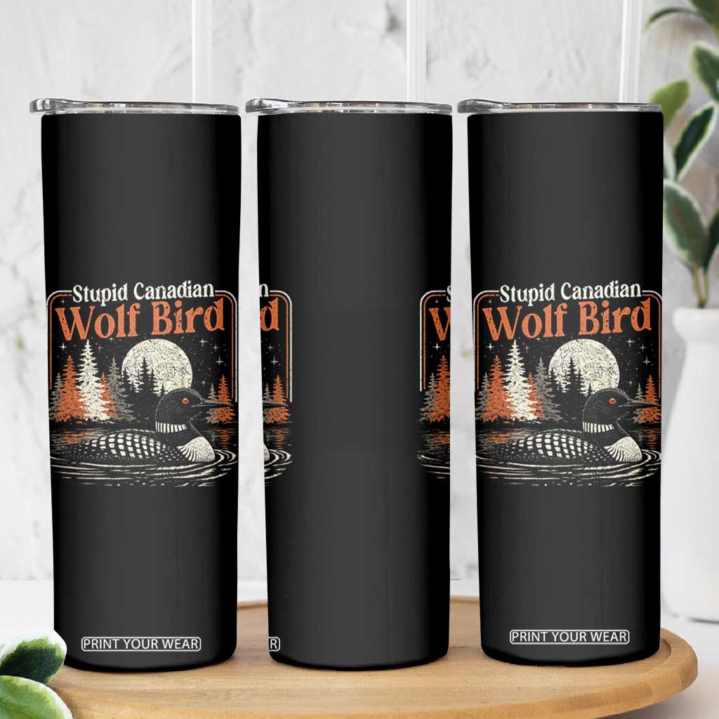 Stupid Canadian Wolf Bird Skinny Tumbler Retro LGBT Hockey Fan Romance TS10 Print Your Wear