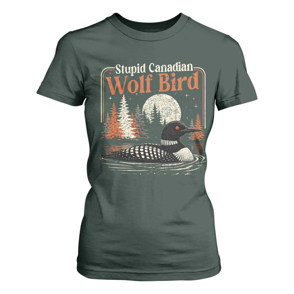 Stupid Canadian Wolf Bird T Shirt For Women Retro LGBT Hockey Fan Romance TS10 Dark Forest Green Print Your Wear