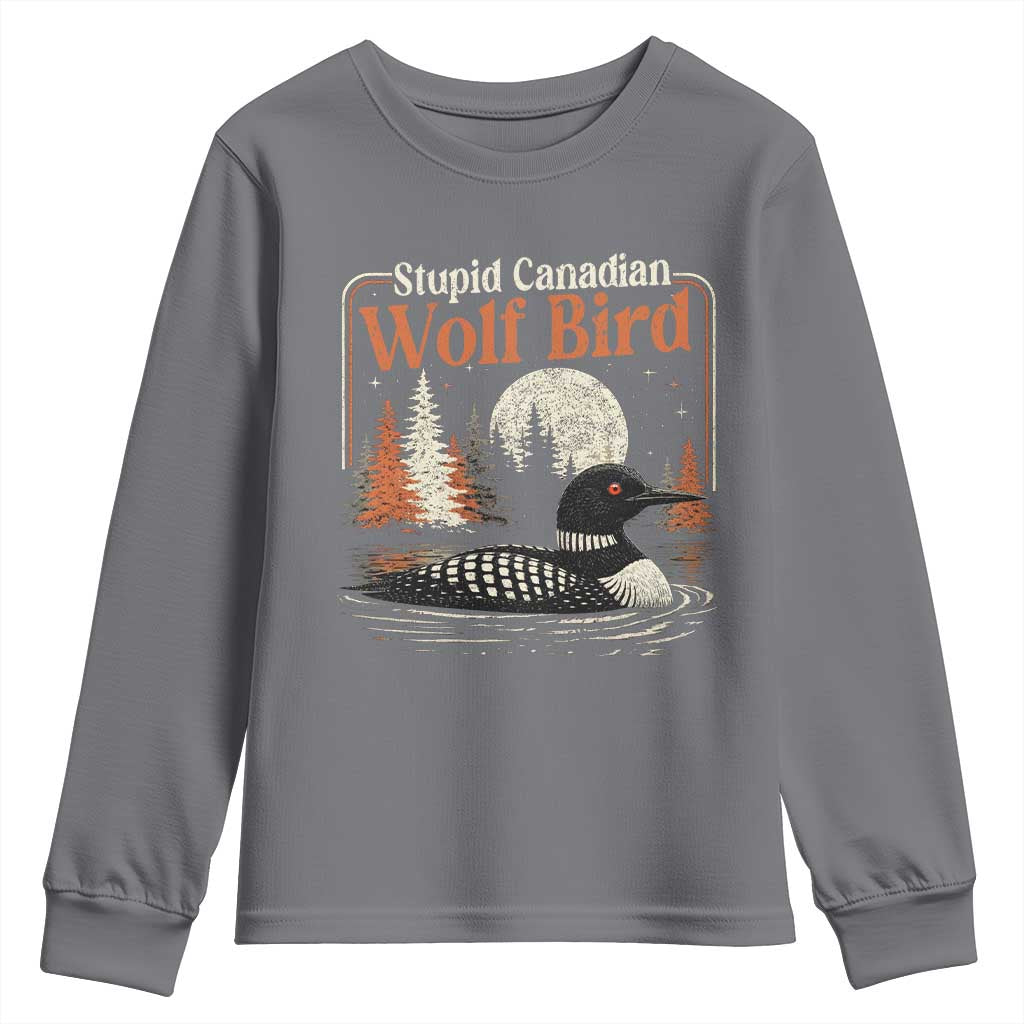 Stupid Canadian Wolf Bird Youth Sweatshirt Retro LGBT Hockey Fan Romance TS10 Charcoal Print Your Wear