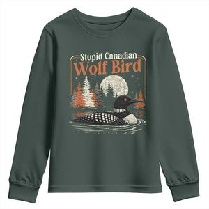 Stupid Canadian Wolf Bird Youth Sweatshirt Retro LGBT Hockey Fan Romance TS10 Dark Forest Green Print Your Wear