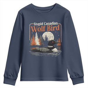 Stupid Canadian Wolf Bird Youth Sweatshirt Retro LGBT Hockey Fan Romance TS10 Navy Print Your Wear