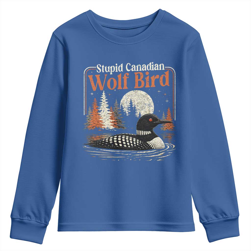 Stupid Canadian Wolf Bird Youth Sweatshirt Retro LGBT Hockey Fan Romance TS10 Royal Blue Print Your Wear