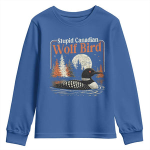 Stupid Canadian Wolf Bird Youth Sweatshirt Retro LGBT Hockey Fan Romance TS10 Royal Blue Print Your Wear