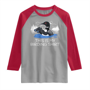 Funny Birding Raglan Shirt Loon Bird Watching TS10 Sport Gray Red Print Your Wear