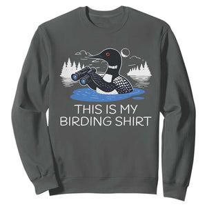 Funny Birding Sweatshirt Loon Bird Watching TS10 Dark Heather Print Your Wear