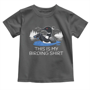Funny Birding Toddler T Shirt Loon Bird Watching TS10 Dark Heather Print Your Wear