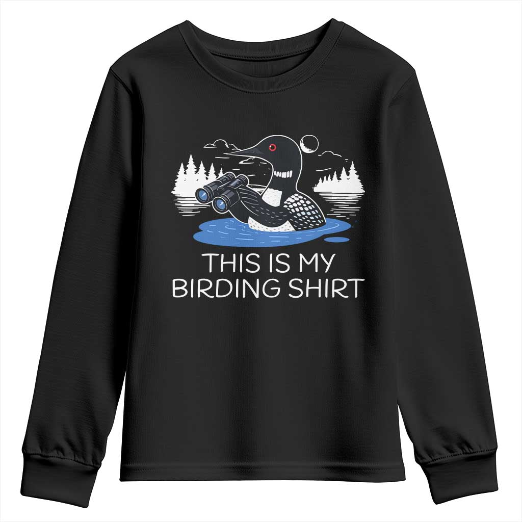 Funny Birding Youth Sweatshirt Loon Bird Watching TS10 Black Print Your Wear