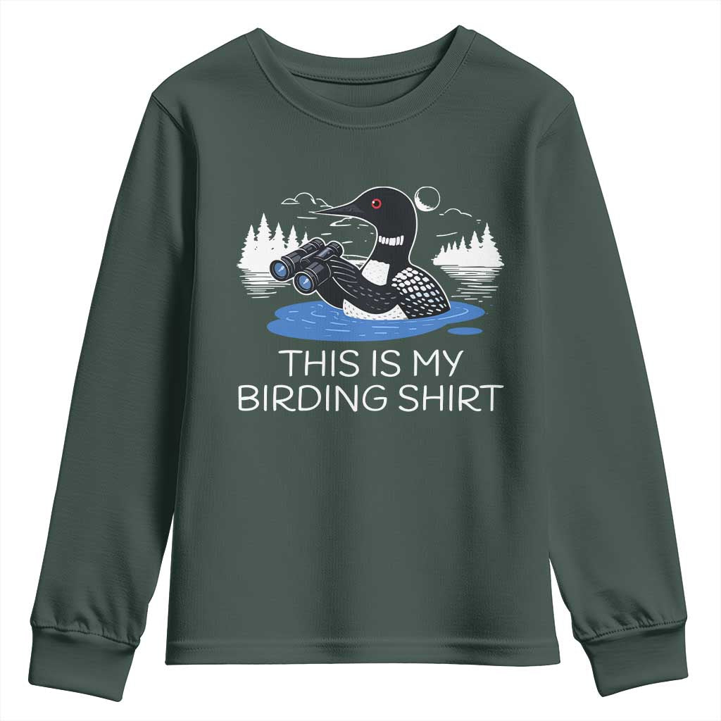 Funny Birding Youth Sweatshirt Loon Bird Watching TS10 Dark Forest Green Print Your Wear