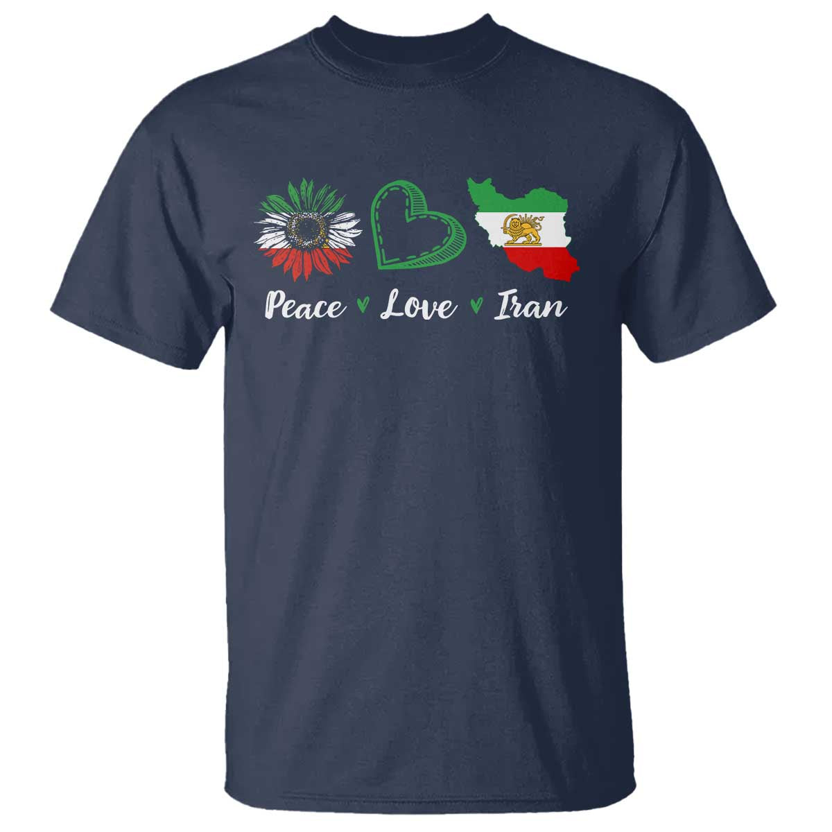 Peace Love Iran T Shirt Sunflower Flag TS10 Navy Print Your Wear
