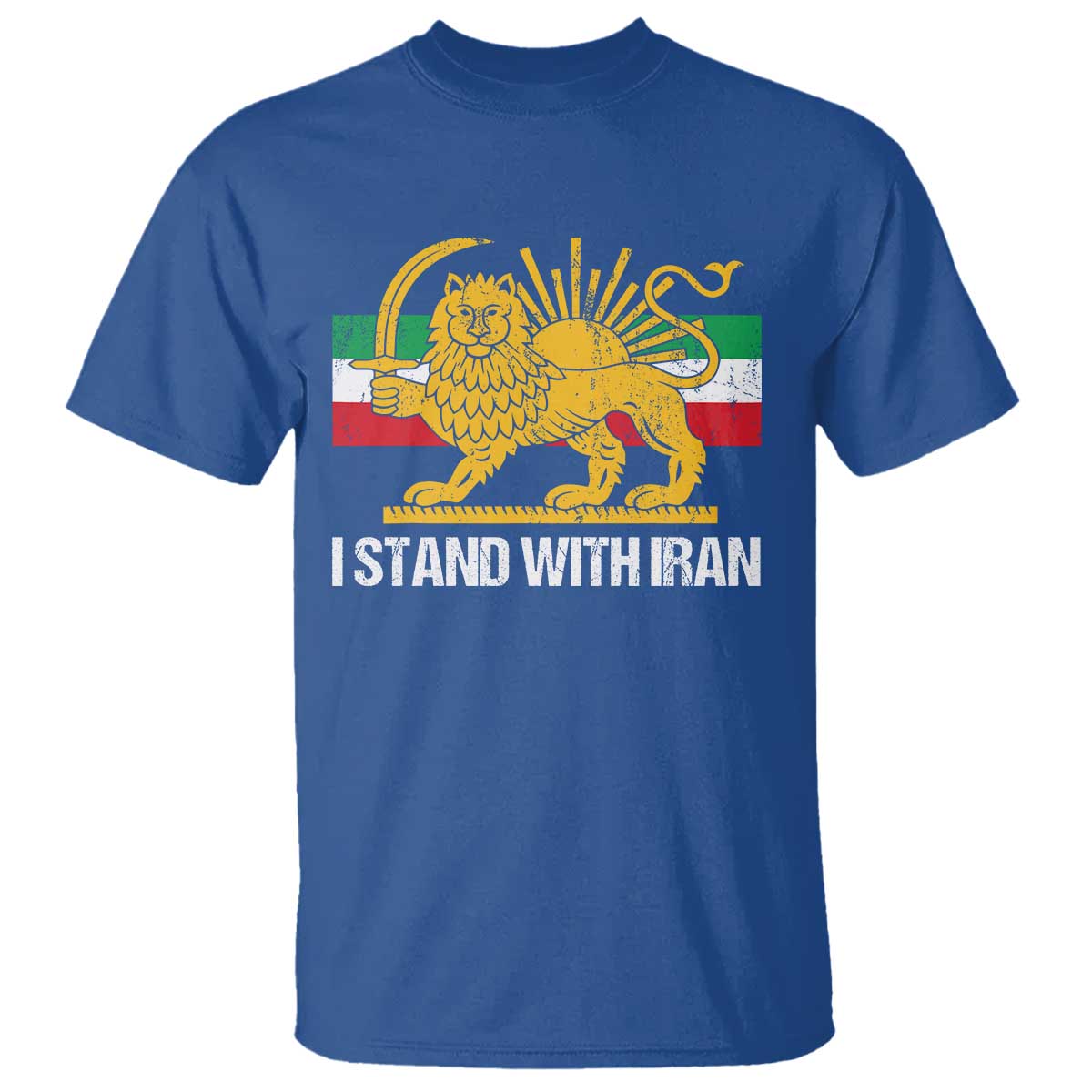 I Stand With Iran T Shirt Shir o Khorshid Lion And Sun Iran Persia TS10 Royal Blue Print Your Wear