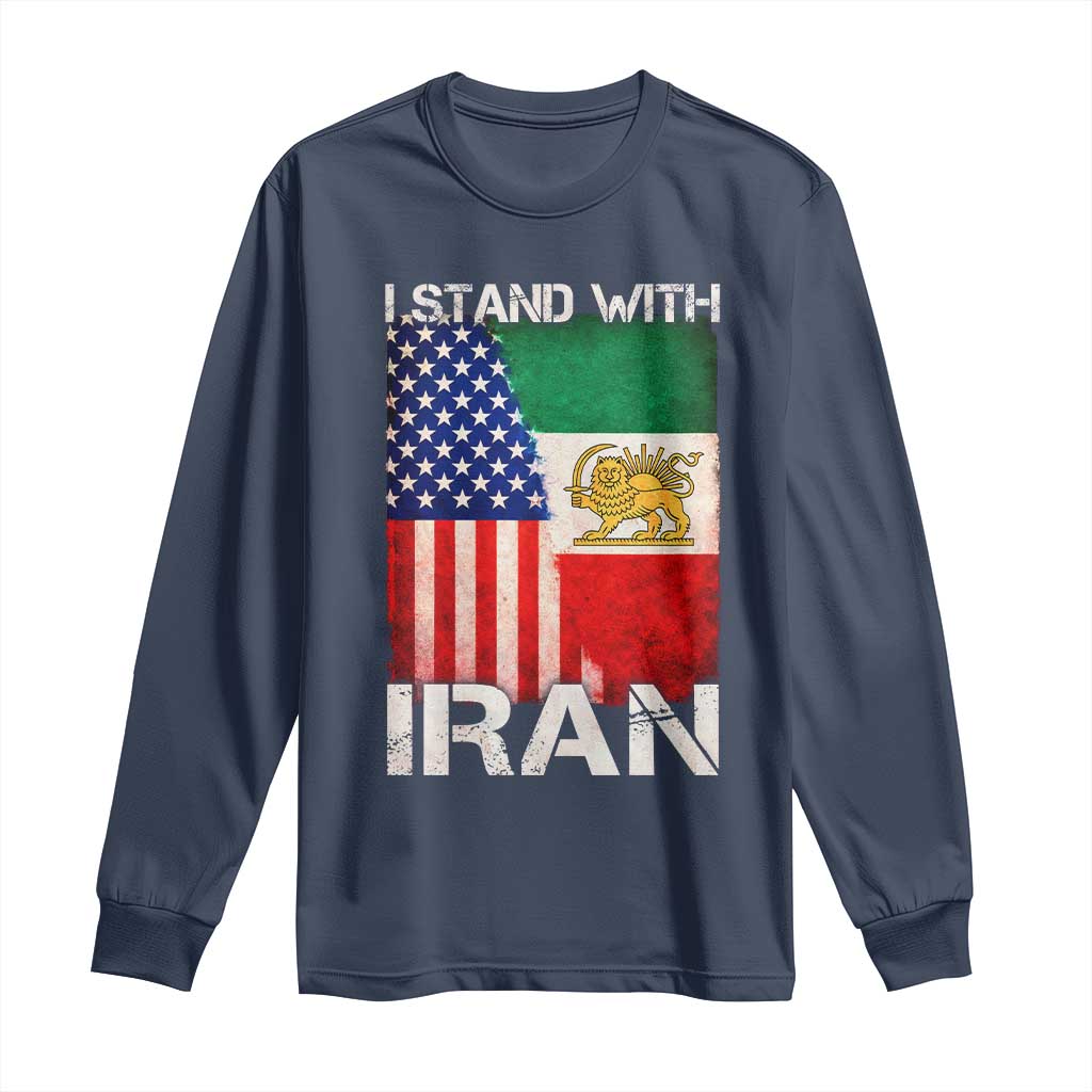 I Stand With Iran Long Sleeve Shirt Persian American Flag USA Persia Lion And Sun Iran TS10 Navy Print Your Wear