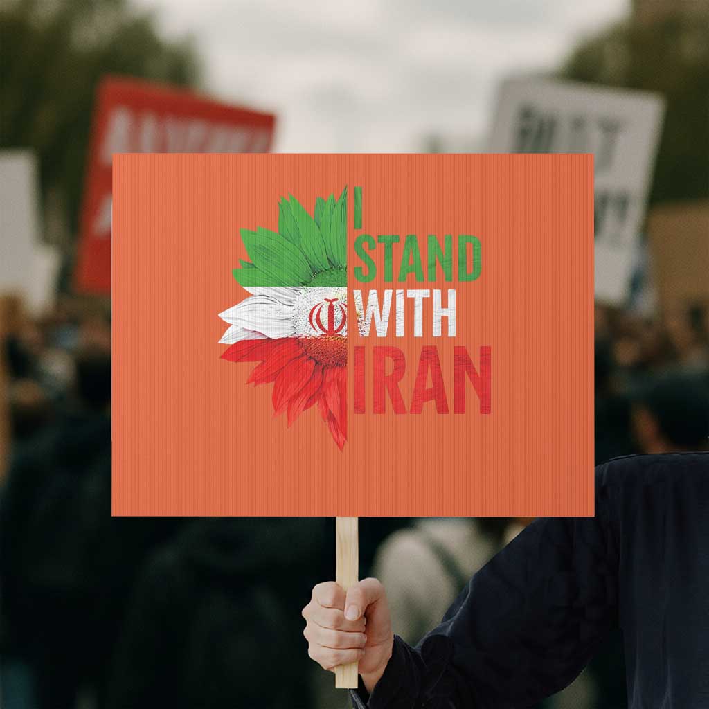 Sunflower Iran Flag Protest Sign Persian Freedom I Stand With Iran TS10 Horizontal 18