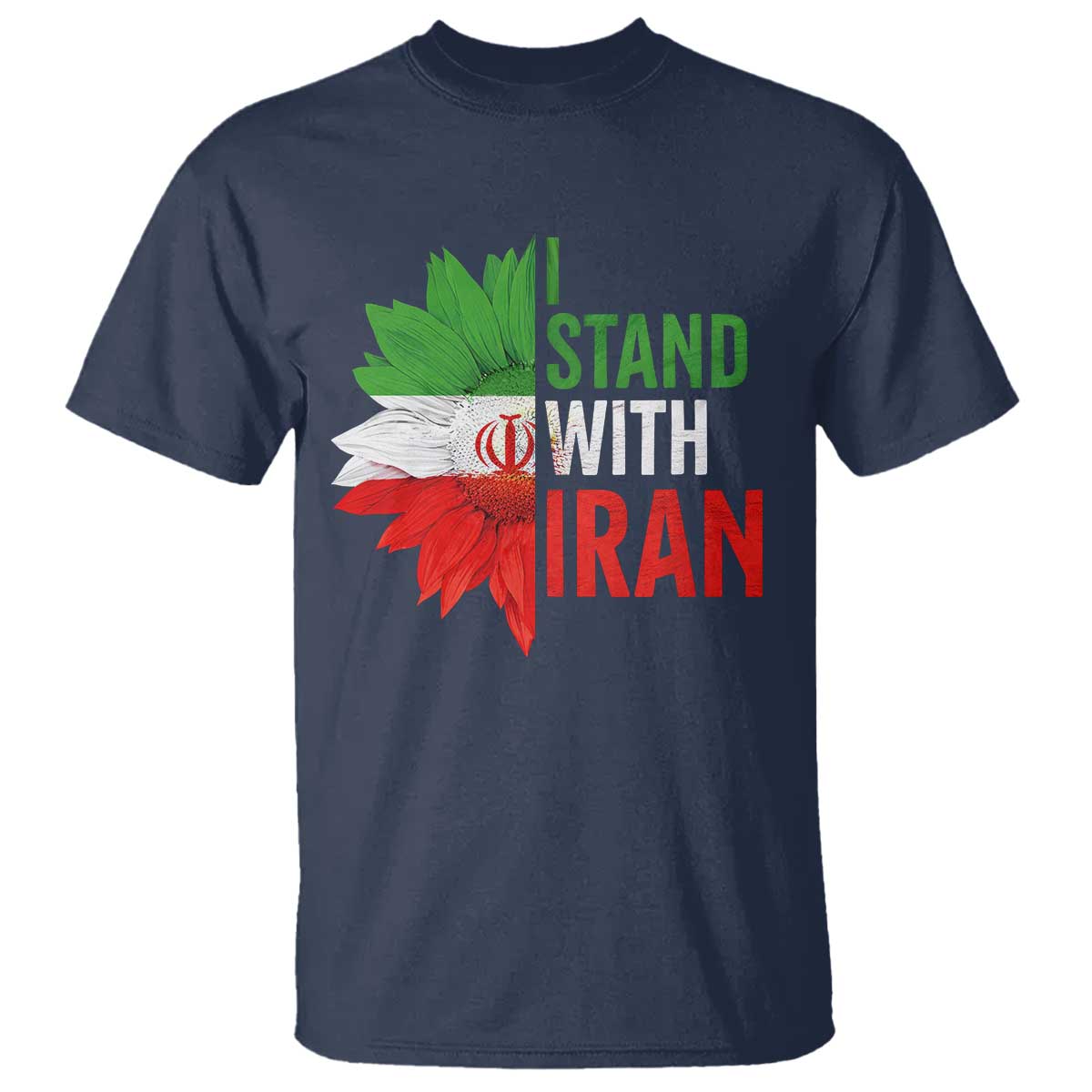 Sunflower Iran Flag T Shirt Persian Freedom I Stand With Iran TS10 Navy Print Your Wear