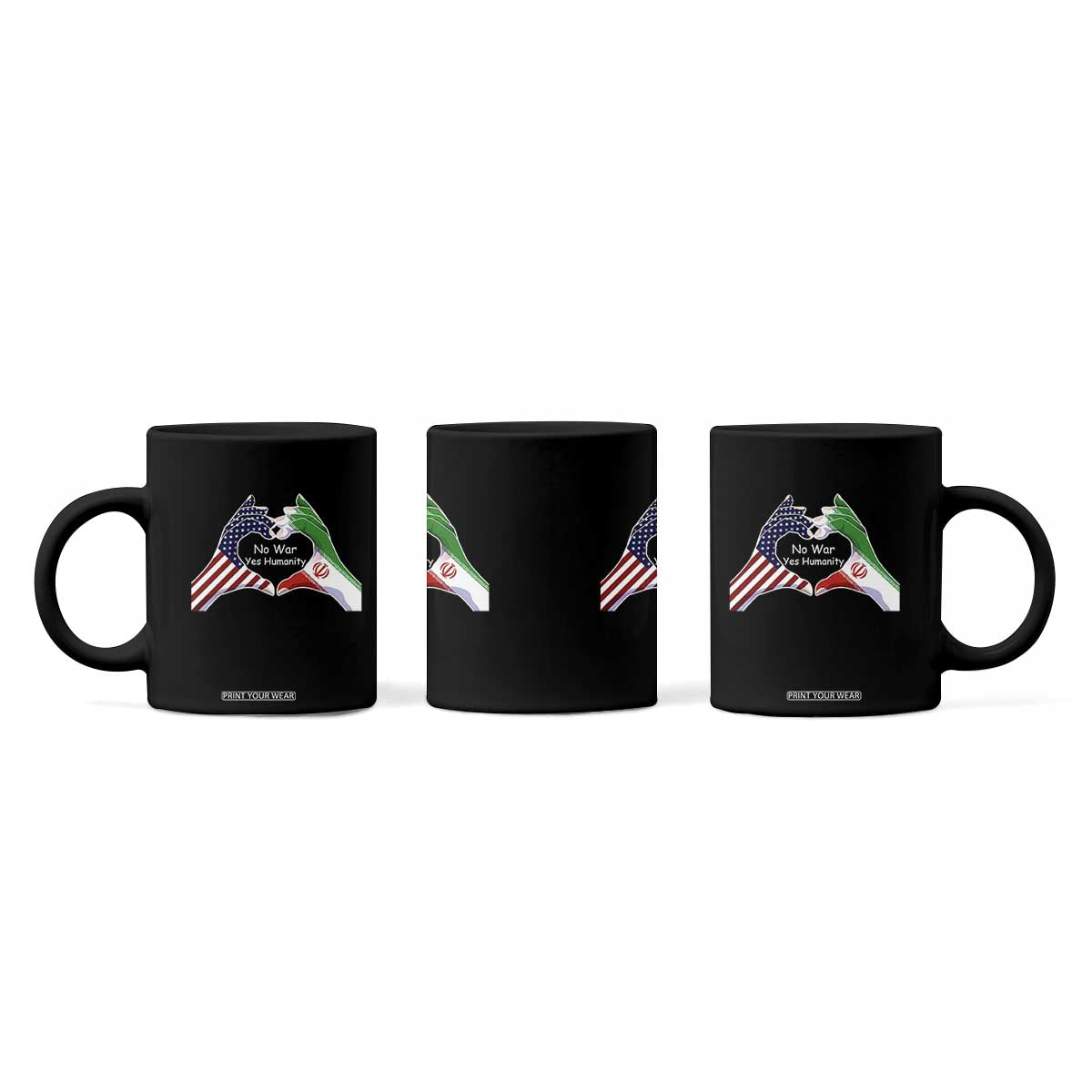 Iran Coffee Mug No War Yes Hummanity Persian American Flag Heart Political Statement TS10 Print Your Wear