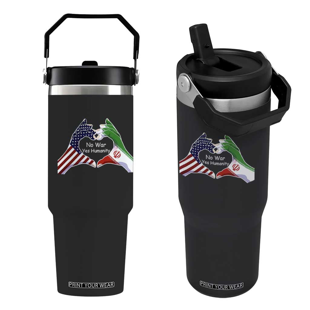 Iran Flip Straw Tumbler No War Yes Hummanity Persian American Flag Heart Political Statement TS10 One Size: 30 oz Black Print Your Wear