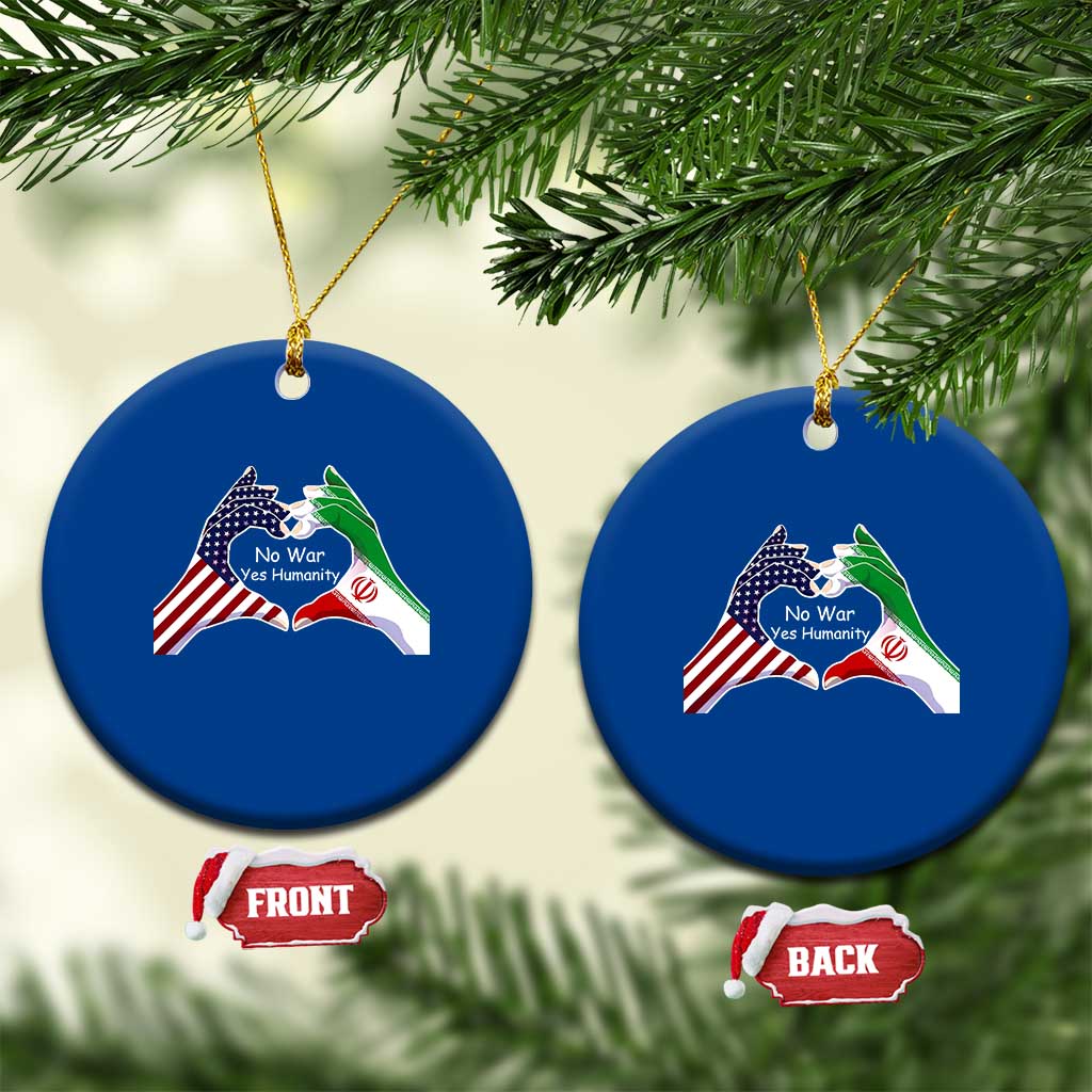 Iran Ceramic Ornament No War Yes Hummanity Persian American Flag Heart Political Statement TS10 1pc Blue Print Your Wear
