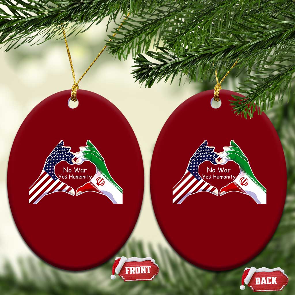 Iran Ceramic Ornament No War Yes Hummanity Persian American Flag Heart Political Statement TS10 Print Your Wear