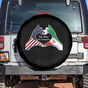 Iran Spare Tire Cover No War Yes Hummanity Persian American Flag Heart Political Statement TS10 No hole Black Print Your Wear