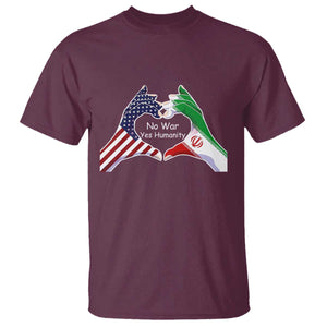 Iran T Shirt No War Yes Hummanity Persian American Flag Heart Political Statement TS10 Maroon Print Your Wear