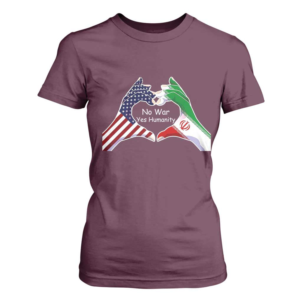 Iran T Shirt For Women No War Yes Hummanity Persian American Flag Heart Political Statement TS10 Maroon Print Your Wear