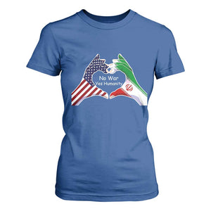 Iran T Shirt For Women No War Yes Hummanity Persian American Flag Heart Political Statement TS10 Royal Blue Print Your Wear