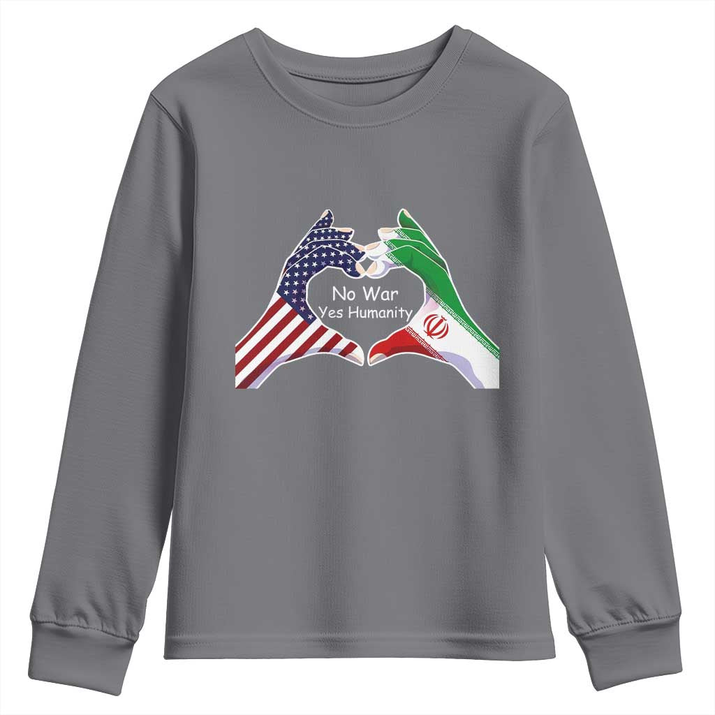 Iran Youth Sweatshirt No War Yes Hummanity Persian American Flag Heart Political Statement TS10 Charcoal Print Your Wear