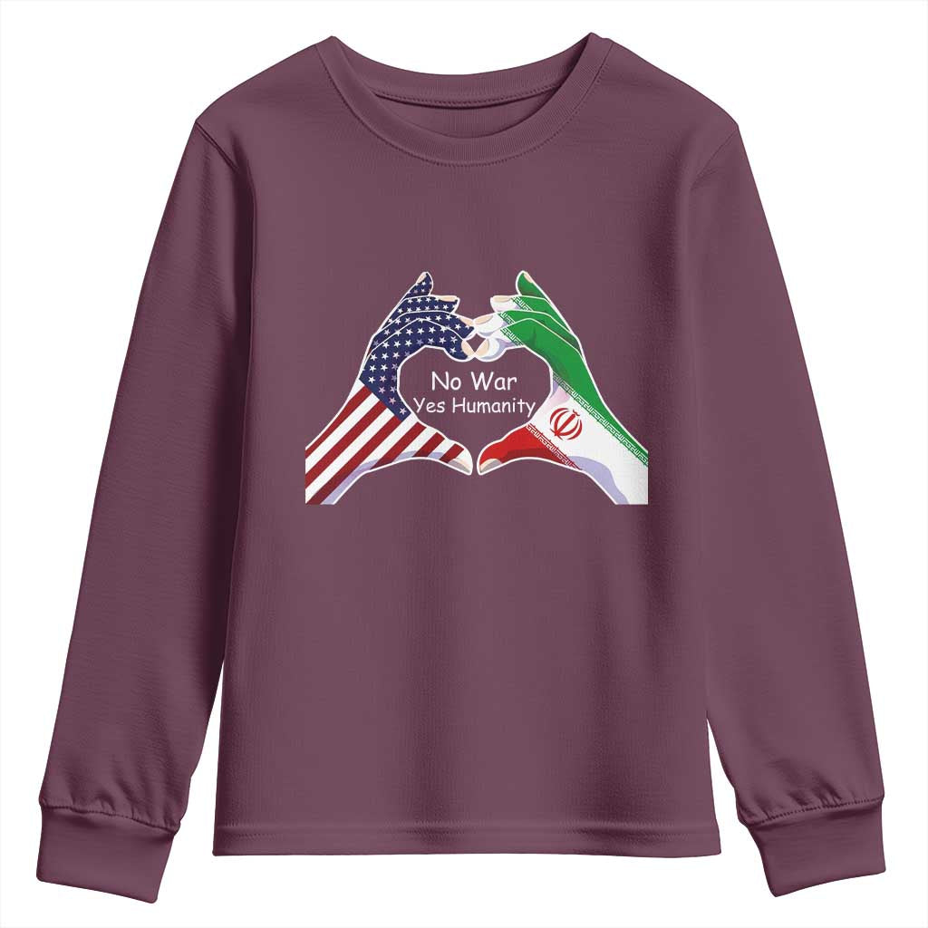 Iran Youth Sweatshirt No War Yes Hummanity Persian American Flag Heart Political Statement TS10 Maroon Print Your Wear