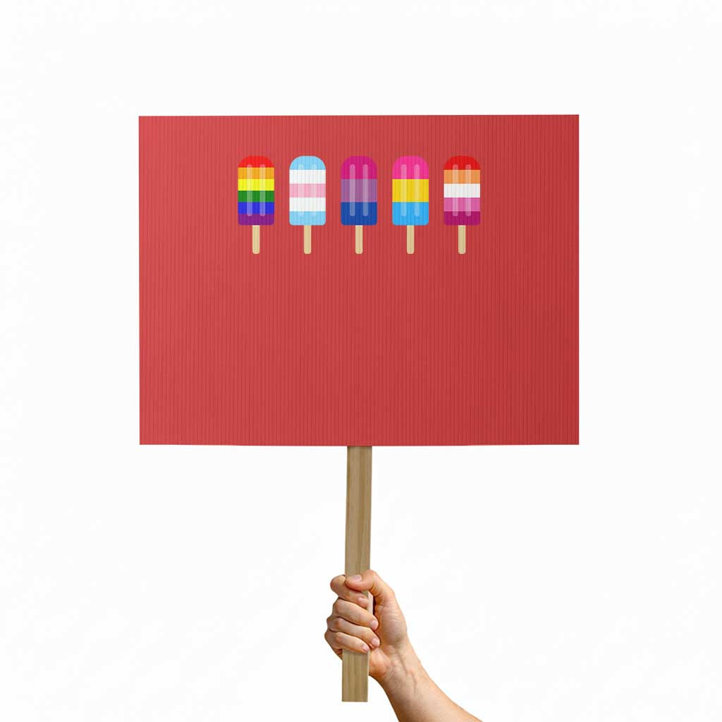 LGBT Rainbow Popsicles Protest Sign Summer Ice Cream LGBTQ Pride Ally TS10 Horizontal 18" × 24" Red Print Your Wear