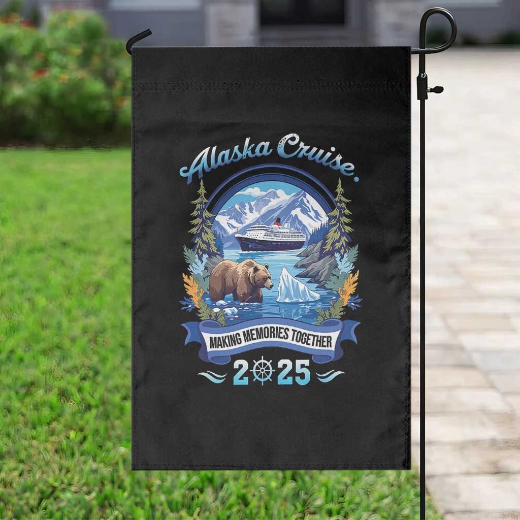Alaska Cruising Garden Flag Alaskan Cruisin Together Matching Family Cruise TS10 Print Your Wear