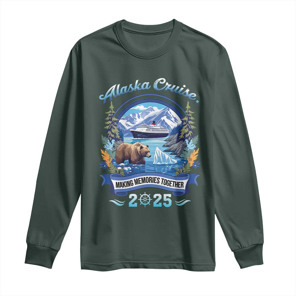 Alaska Cruising Long Sleeve Shirt Alaskan Cruisin Together Matching Family Cruise TS10 Dark Forest Green Print Your Wear