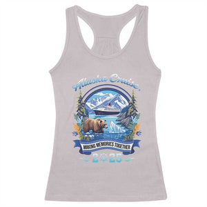 Alaska Cruising Racerback Tank Top Alaskan Cruisin Together Matching Family Cruise TS10 Ice Gray Print Your Wear