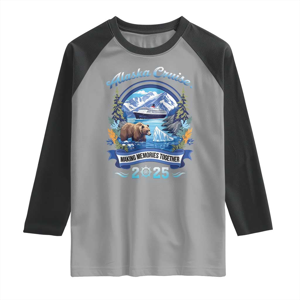 Alaska Cruising Raglan Shirt Alaskan Cruisin Together Matching Family Cruise TS10 Sport Gray Black Print Your Wear