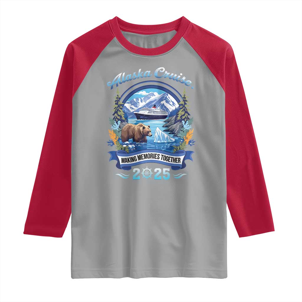 Alaska Cruising Raglan Shirt Alaskan Cruisin Together Matching Family Cruise TS10 Sport Gray Red Print Your Wear