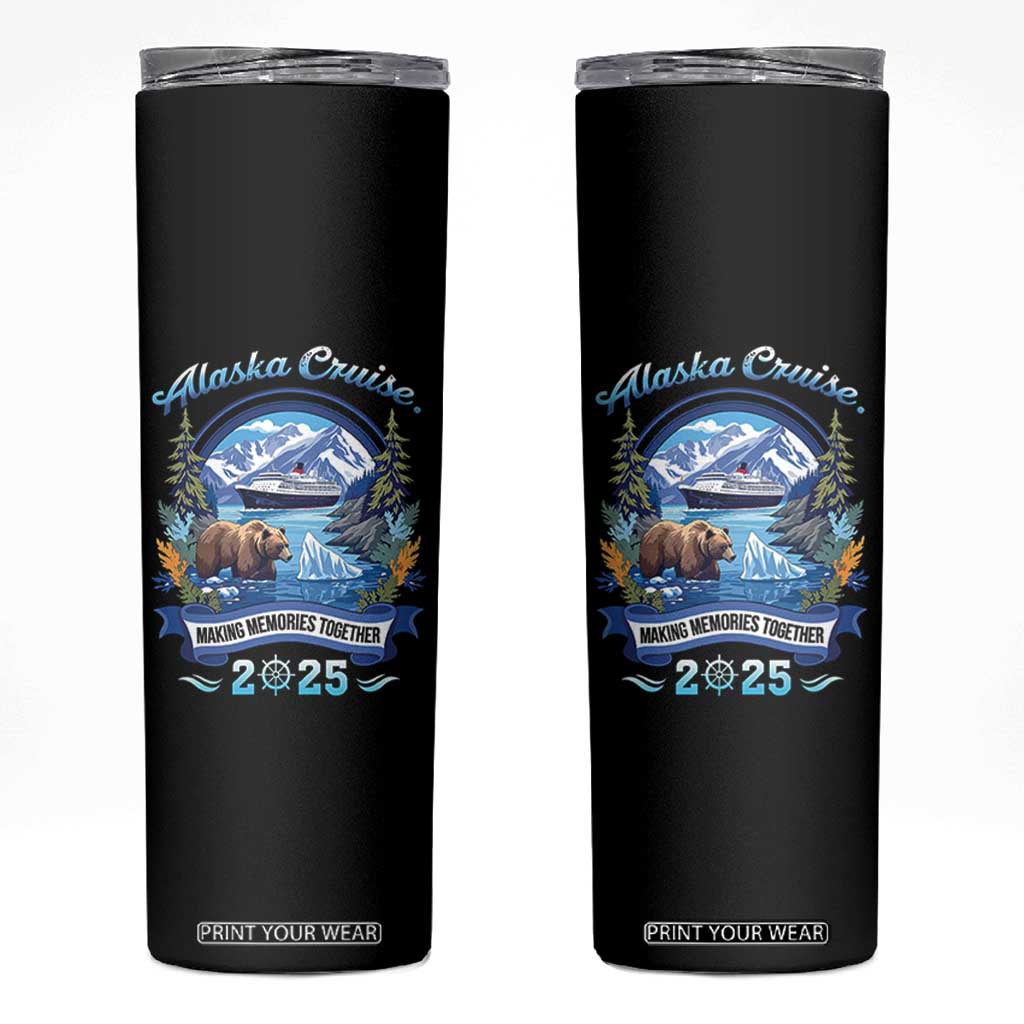 Alaska Cruising Skinny Tumbler Alaskan Cruisin Together Matching Family Cruise TS10 Black Print Your Wear