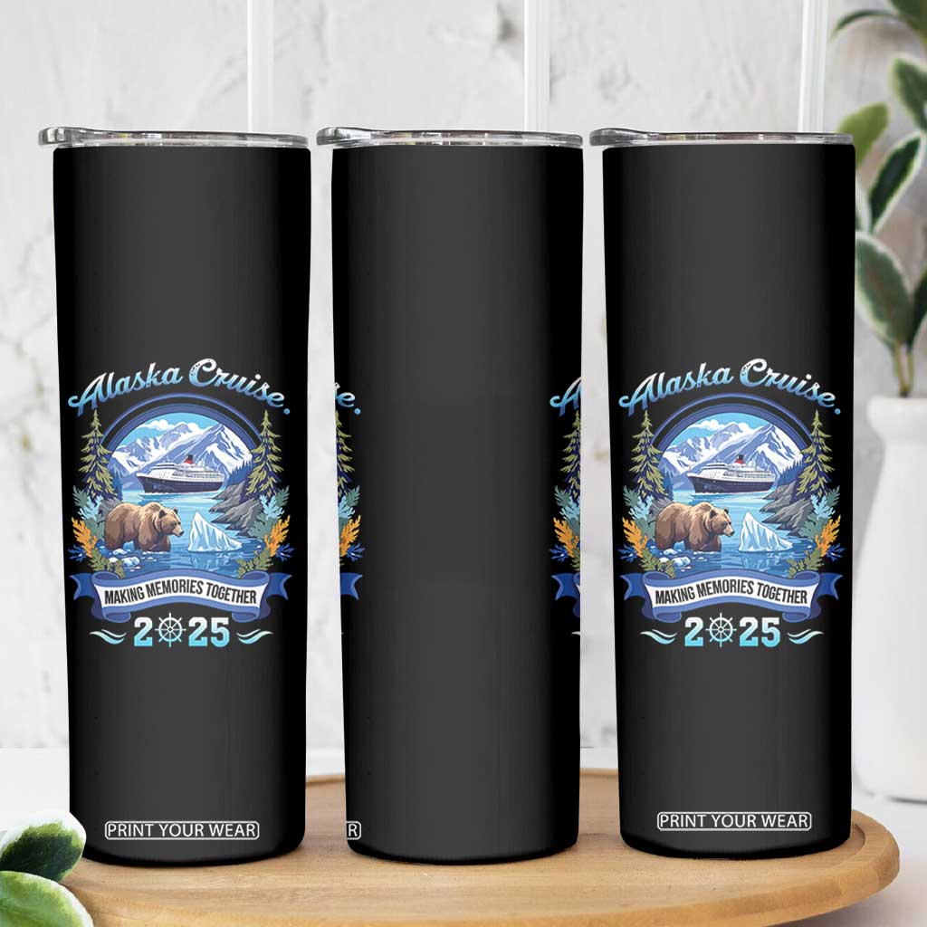 Alaska Cruising Skinny Tumbler Alaskan Cruisin Together Matching Family Cruise TS10 Print Your Wear