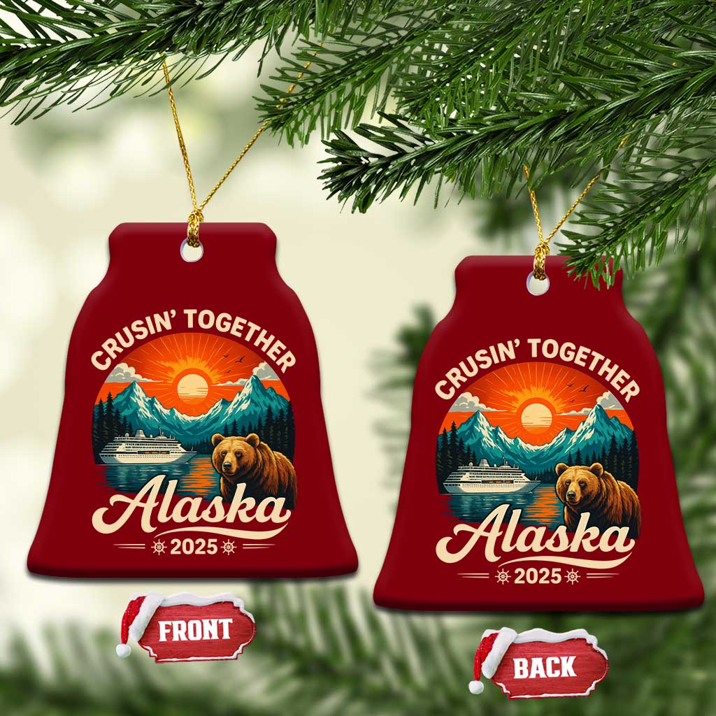 Alaska Cruise Ceramic Ornament Retro Alaskan Cruisin Together Matching Family Cruise TS10 Print Your Wear