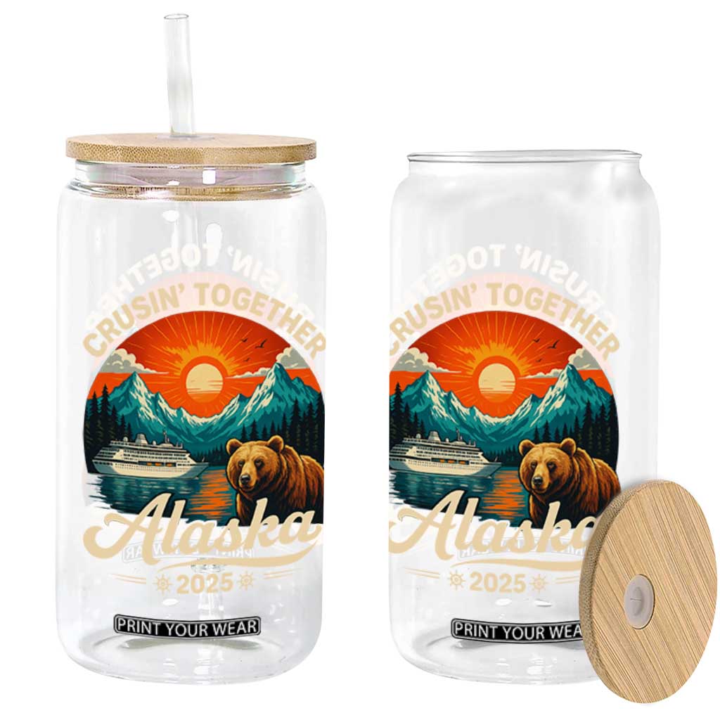 Alaska Cruise Glass Can Retro Alaskan Cruisin Together Matching Family Cruise TS10 Print Your Wear