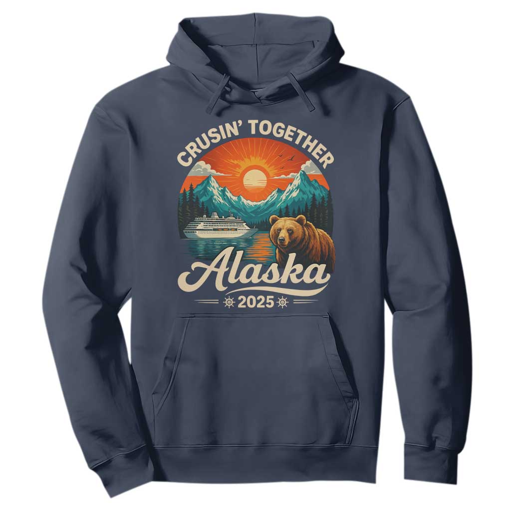 Alaska Cruise Hoodie Retro Alaskan Cruisin Together Matching Family Cruise TS10 Navy Print Your Wear