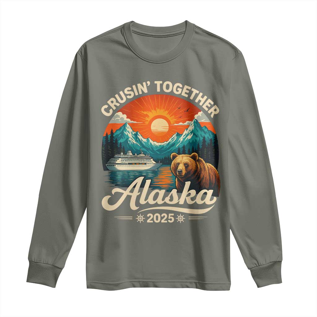 Alaska Cruise Long Sleeve Shirt Retro Alaskan Cruisin Together Matching Family Cruise TS10 Military Green Print Your Wear