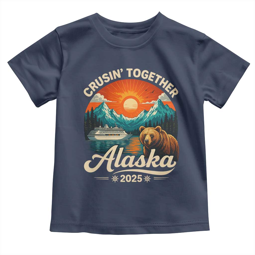 Alaska Cruise Toddler T Shirt Retro Alaskan Cruisin Together Matching Family Cruise TS10 Navy Print Your Wear