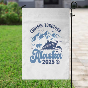 Alaska Cruise Garden Flag Cruisin Together Matching Family Cruise 2025 TS10 Print Your Wear