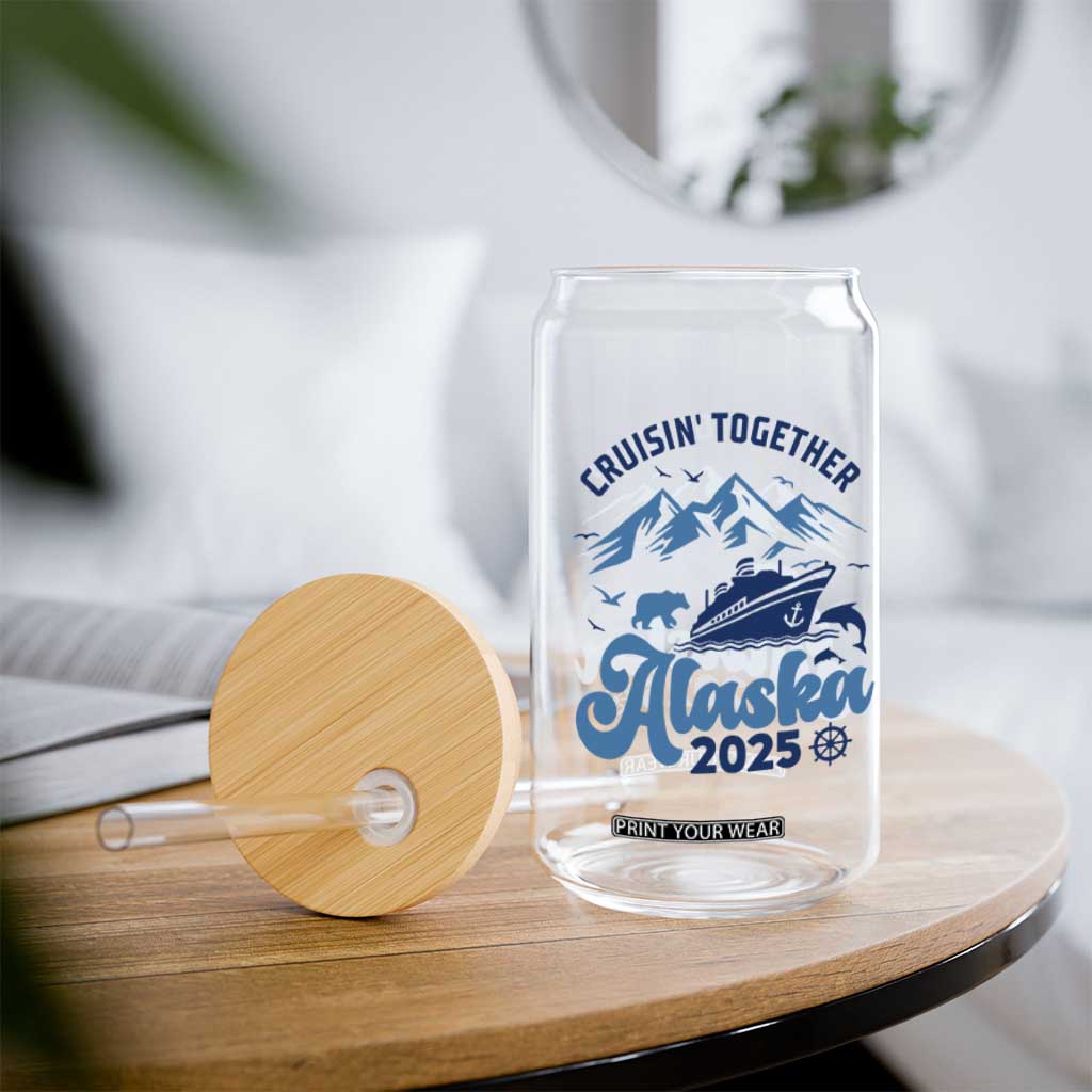 Alaska Cruise Glass Can Cruisin Together Matching Family Cruise 2025 TS10 Print Your Wear