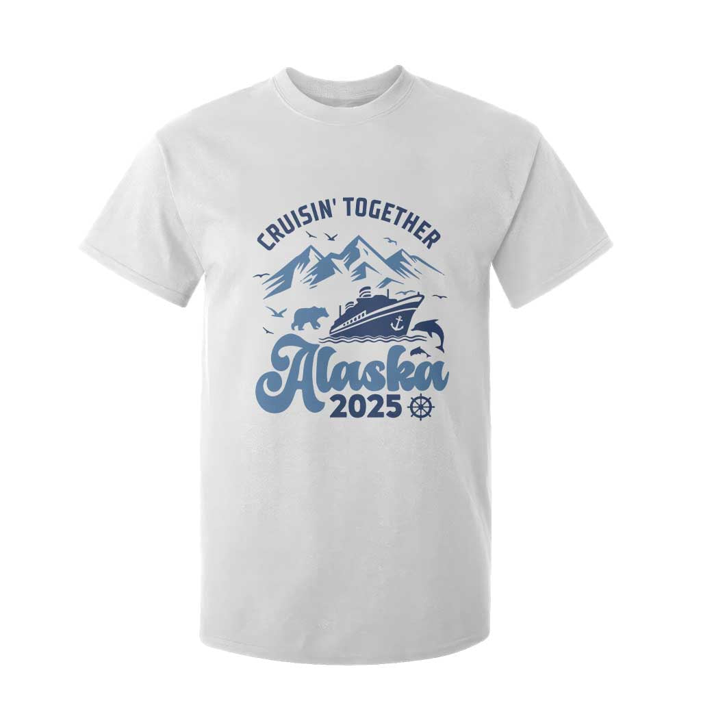 Alaska Cruise T Shirt For Kid Cruisin Together Matching Family Cruise 2025 TS10 White Print Your Wear