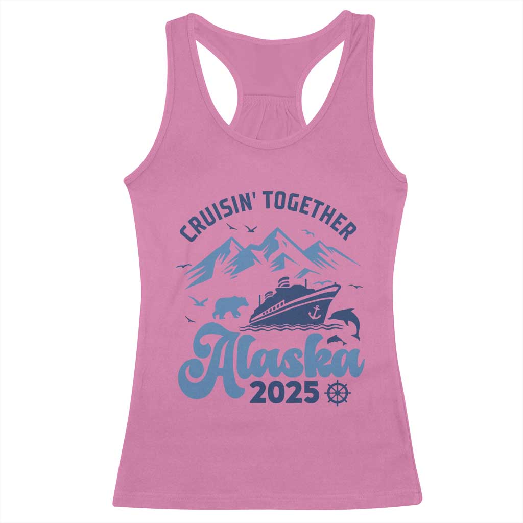 Alaska Cruise Racerback Tank Top Cruisin Together Matching Family Cruise 2025 TS10 Azalea Print Your Wear