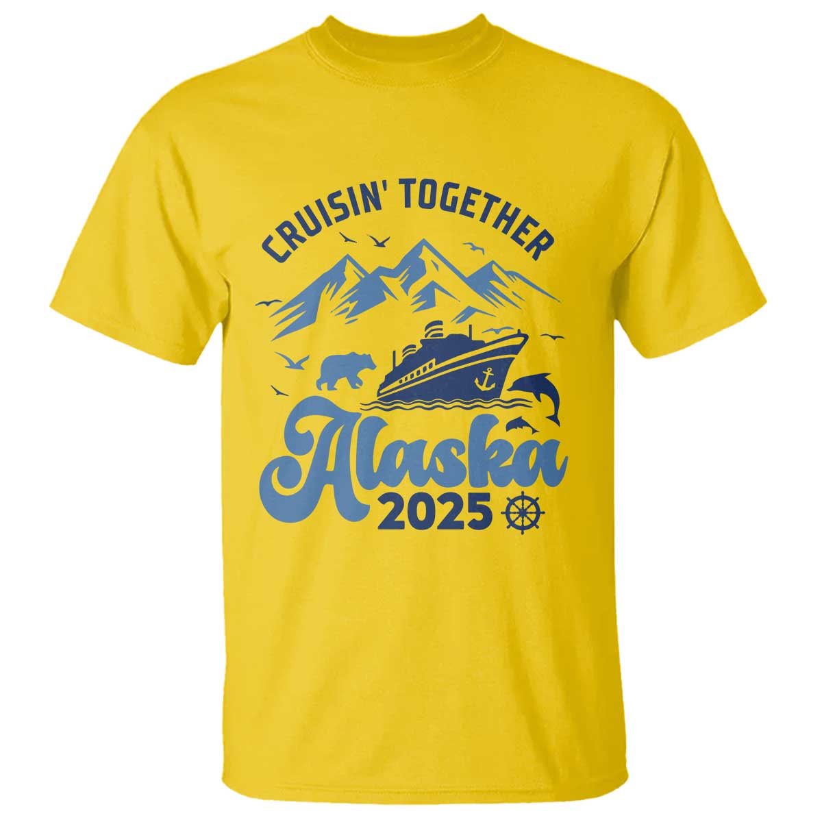 Alaska Cruise T Shirt Cruisin Together Matching Family Cruise 2025 TS10 Daisy Print Your Wear