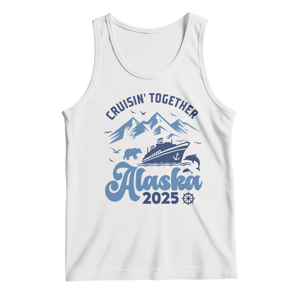 Alaska Cruise Tank Top Cruisin Together Matching Family Cruise 2025 TS10 White Print Your Wear
