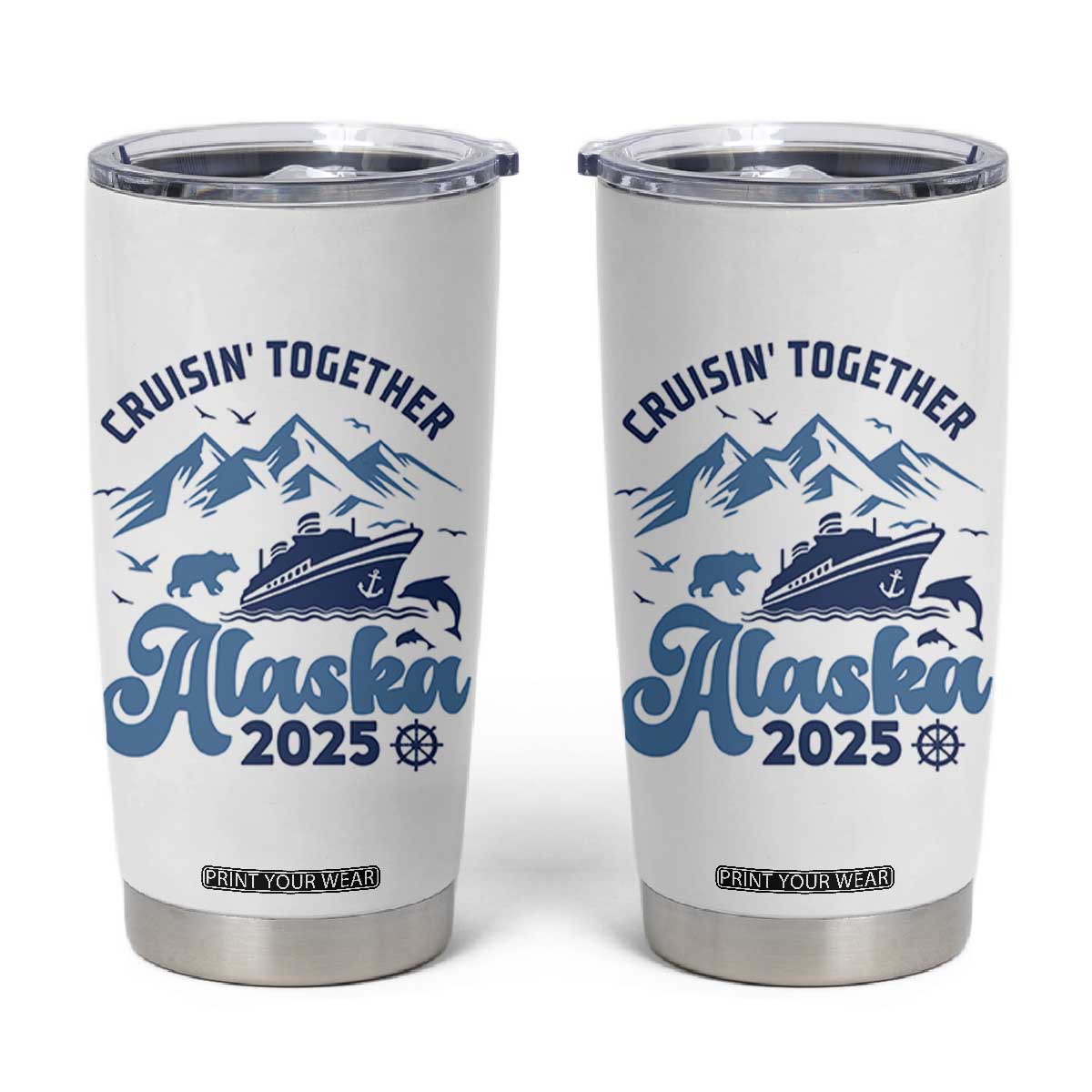 Alaska Cruise Tumbler Cup Cruisin Together Matching Family Cruise 2025 TS10 White Print Your Wear